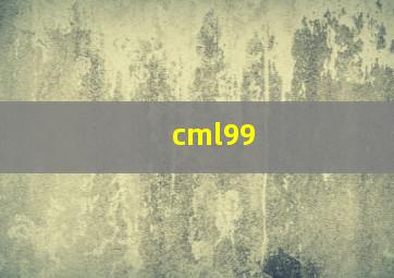 cml99